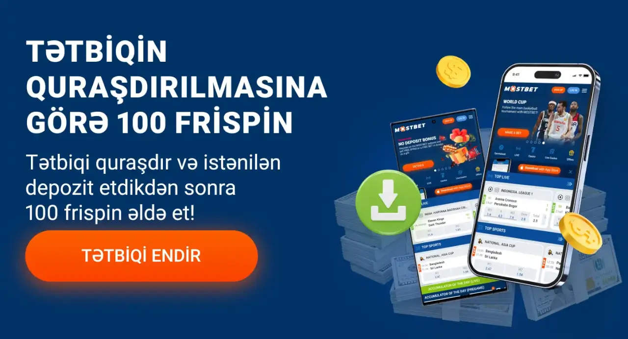 Mostbet mobil proqramını quraşdırmaq üçün 100 pulsuz fırlanma